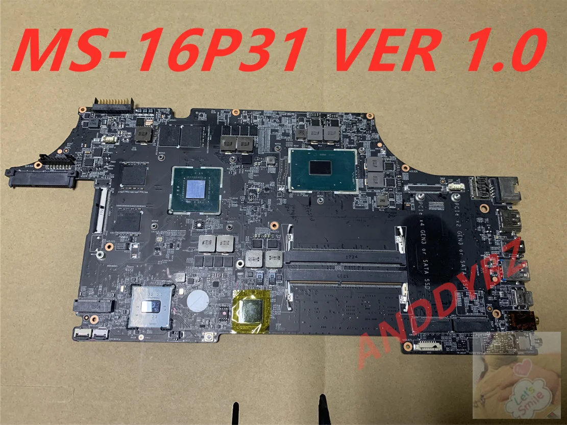 

Used MS-16P31 VER 1.0 FOR MSI GE73 GE73VR GE63 GE63VR GP63 GP73 GL73 GL63 LAPTOP MOTHERBOARD WITH I7 CPU AND GTX1050M TESED OK