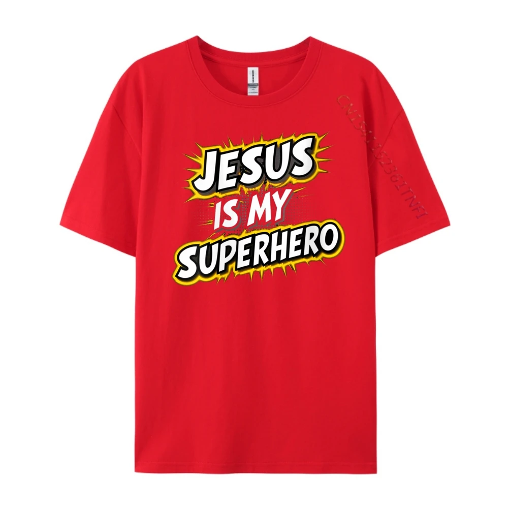 Round Neck Womens Jesus Is My Superhero 100% Cotton Fabric Women's T-shirts Birthday Short Sleeve Tees Discount Slogan Tees Womens Jesus Is My Superhero Christian God Religious Comic Boy _C16584 red