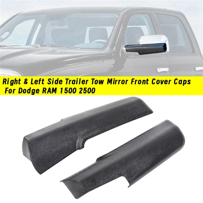 1Pair Right & Left Side Trailer Tow Mirror Front Cover Caps For Dodge RAM 1500 2500 3500 2014- 68263392AA 68263393AA