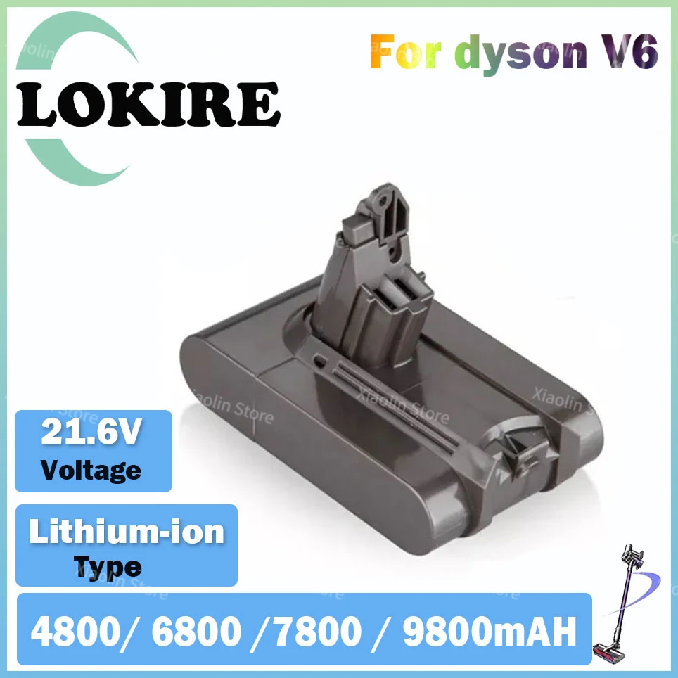 

For Dyson 21.6V V6 Dc58 Dc59 Dc62 Sv09 Sv07 Sv03 965874-02 Original 4800/6800/7800/9800mAH Lithium ion Battery Vacuum Cleaner