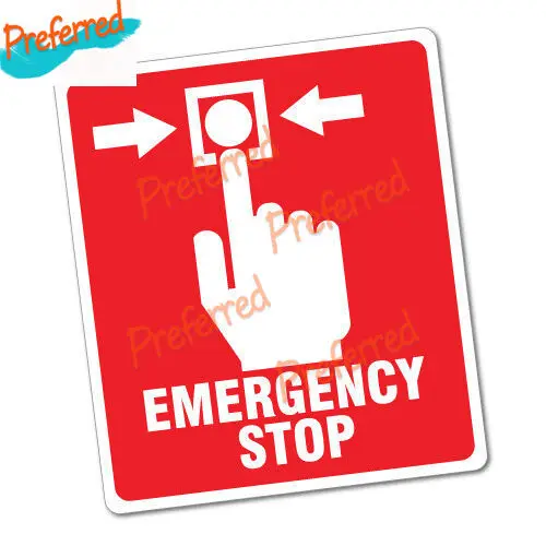 

Emergency Stop Button Sticker Decal Safety Sign High Quality KK Vinyl Cover Scratches Waterproof PVC Car Sticker