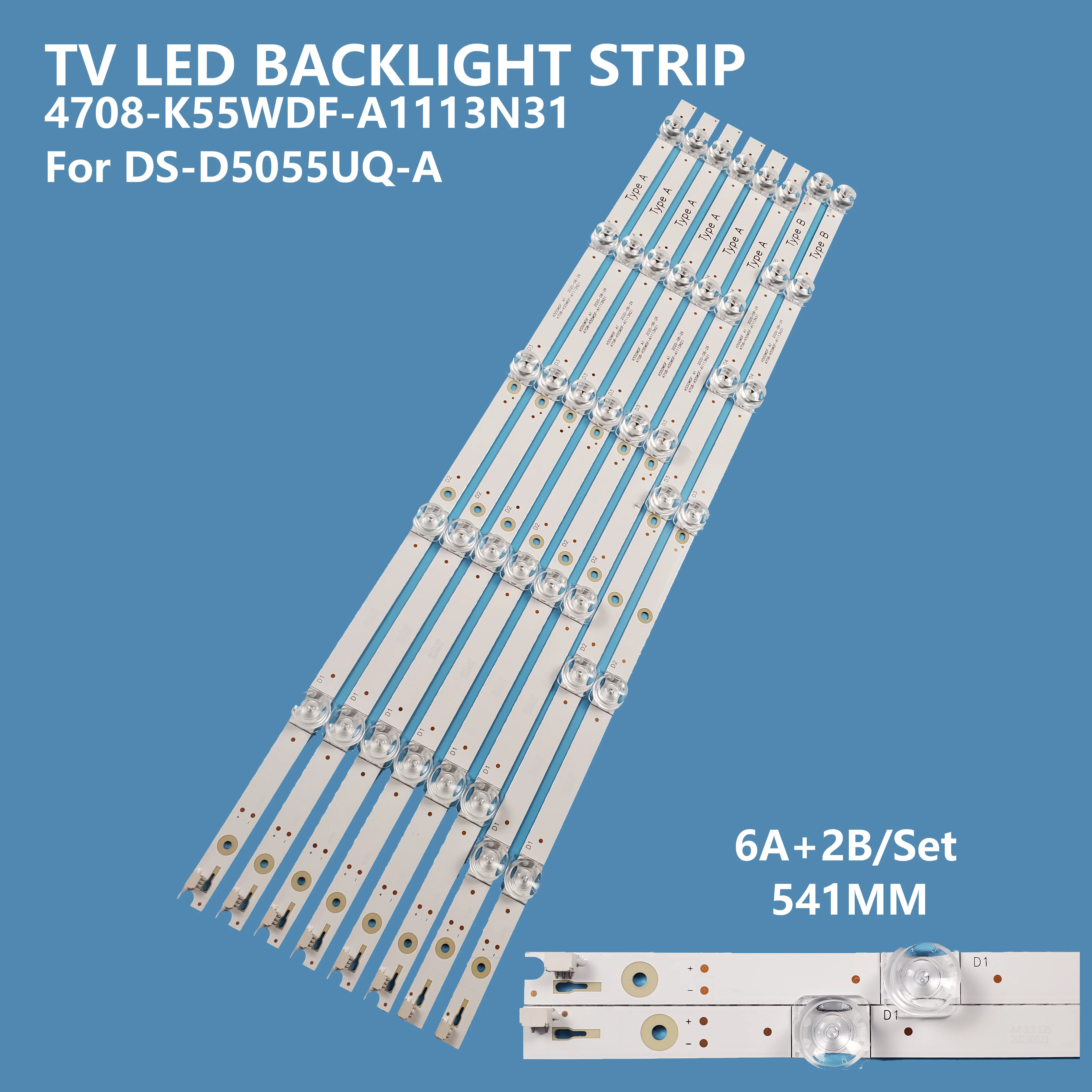 8PCS/set New Original TV Led Backlight Strip 4708-K55WDF-A1113N31 For DS-D5055UQ-A tv Bar Light Accessories