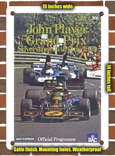 

Металлический знак 1973 John Player Grand Prix Silverstone - 10x14 дюймов