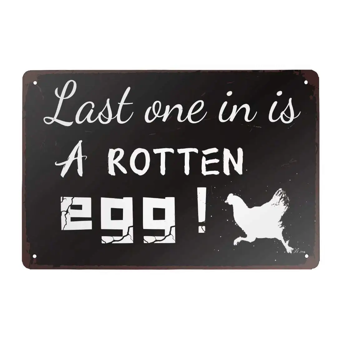 

Old-Fashioned Vintage metal Hanging Plaque Farm Last One In Is A Rotten Egg Chicken Fun Poster Home Kitchen Farm Wall Decor 6x12