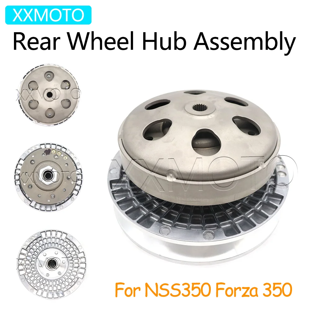 Cho Honda nss350 forza350 NSS Forza 350 bánh xe sau cho xe mô tô HUB tang trống li hợp lắp ráp NSS 350 phụ kiện