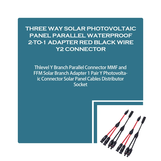 Y Branch Parallel Connectors 2 to 1 – RICH SOLAR