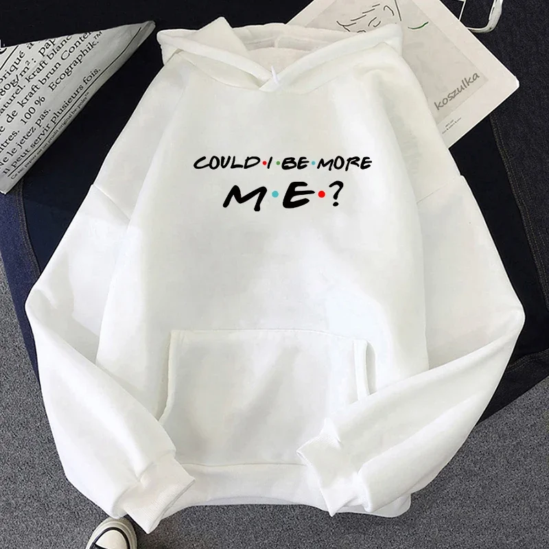 Matthew Perry Hoodie Could I Be More Me Harajuku Aesthetic Hoodies Unisex Fleece Pullover Sweatshirt Vintage Clothes