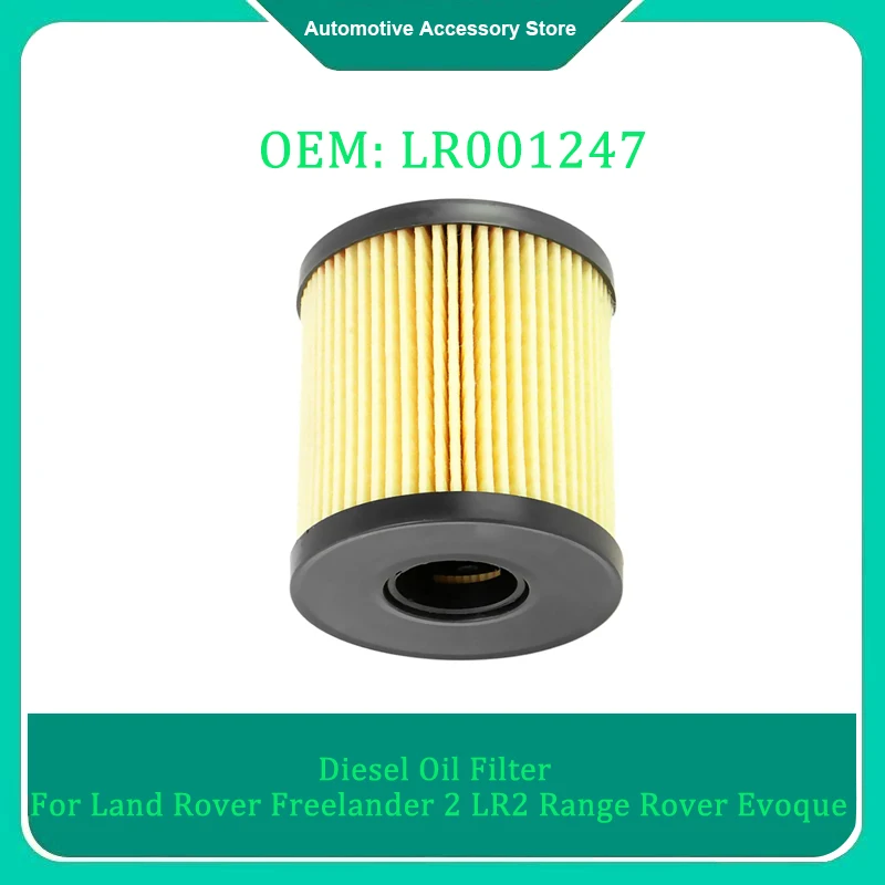 

Дизельный масляный фильтр LR001247 LR030778 1 шт. для Land Rover Freelander 2 LR2 Range Rover Evoque Discovery Sport 2015, запасные части