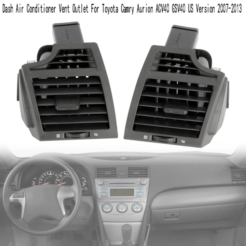 

AU05 -1Set Car Dash Side AC Air Conditioner Vent Outlet Panel Grille For Toyota Camry Aurion ACV40 GSV40 US Version 2007-2013