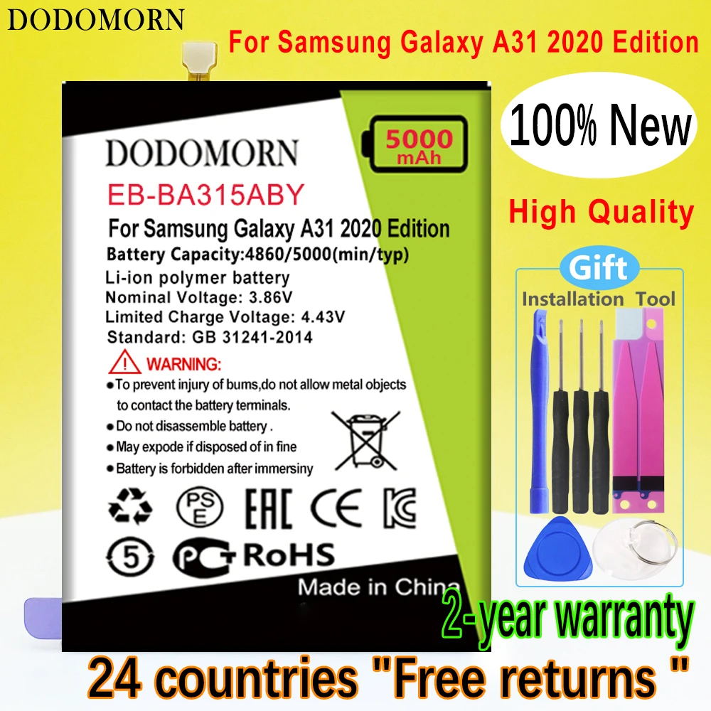 

DODOMORN EB-BA315ABY Battery For Samsung Galaxy A31 2020 Edition SM-A315F/DS SM-A315G/DS Phone High Quality+Tracking Number