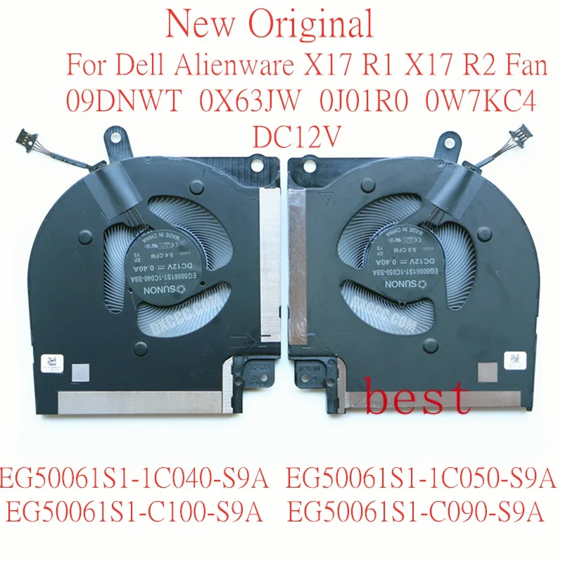 

New Original Laptop CPU GPU Cooling Fan For Dell Alienware X17 R1 X17 R2 Fan 09DNWT 0X63JW0J01R0 0W7KC4 EG50061S1-1C040-S9A 12V