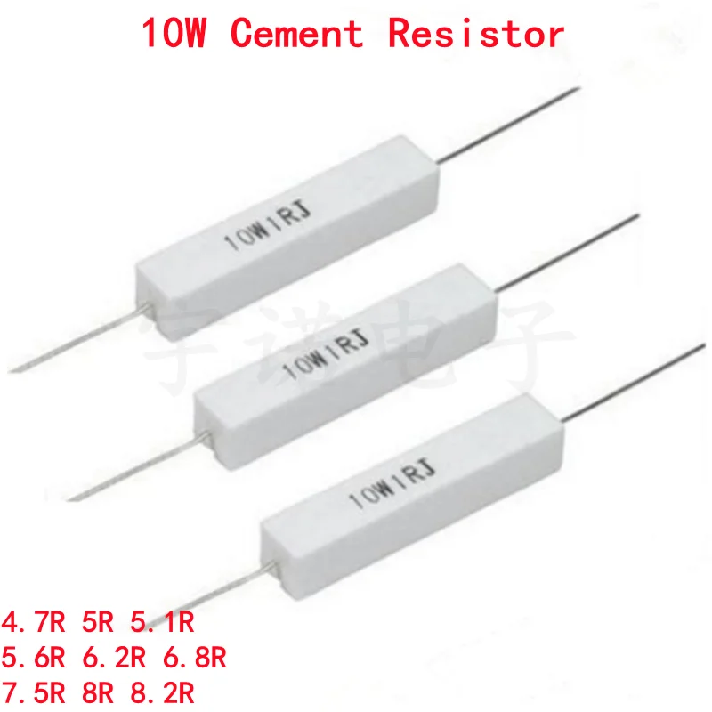 10piece 10W 5% Cement Resistor New Power Resistance 4.7R 5R 5.1R 5.6R 6.2R 6.8R 7.5R 8R 8.2R Ohms Accurate High-quality Good DIP