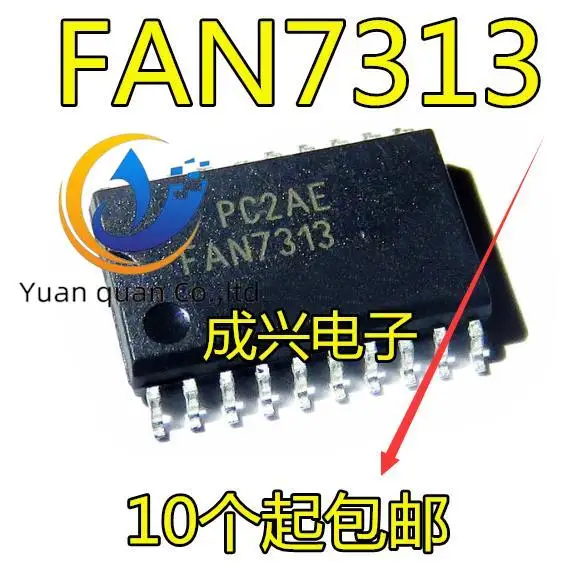 

20pcs original new LCD backlight drive IC FAN7313