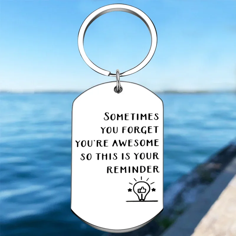 

Hot Inspirational Friend Keychain Pendant Sometimes You Forget You’re Awesome Key Chains Bff Friendship Gift