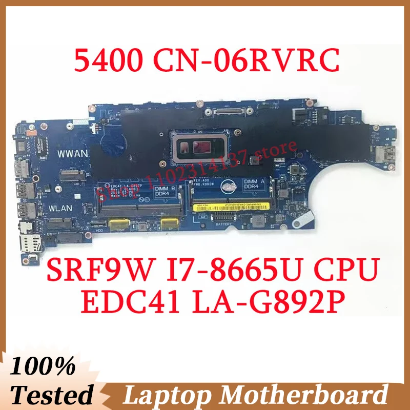 

Для Dell 5400 CN-06RVRC 06RVRC 6RVRC с процессором SRF9W I7-8665U