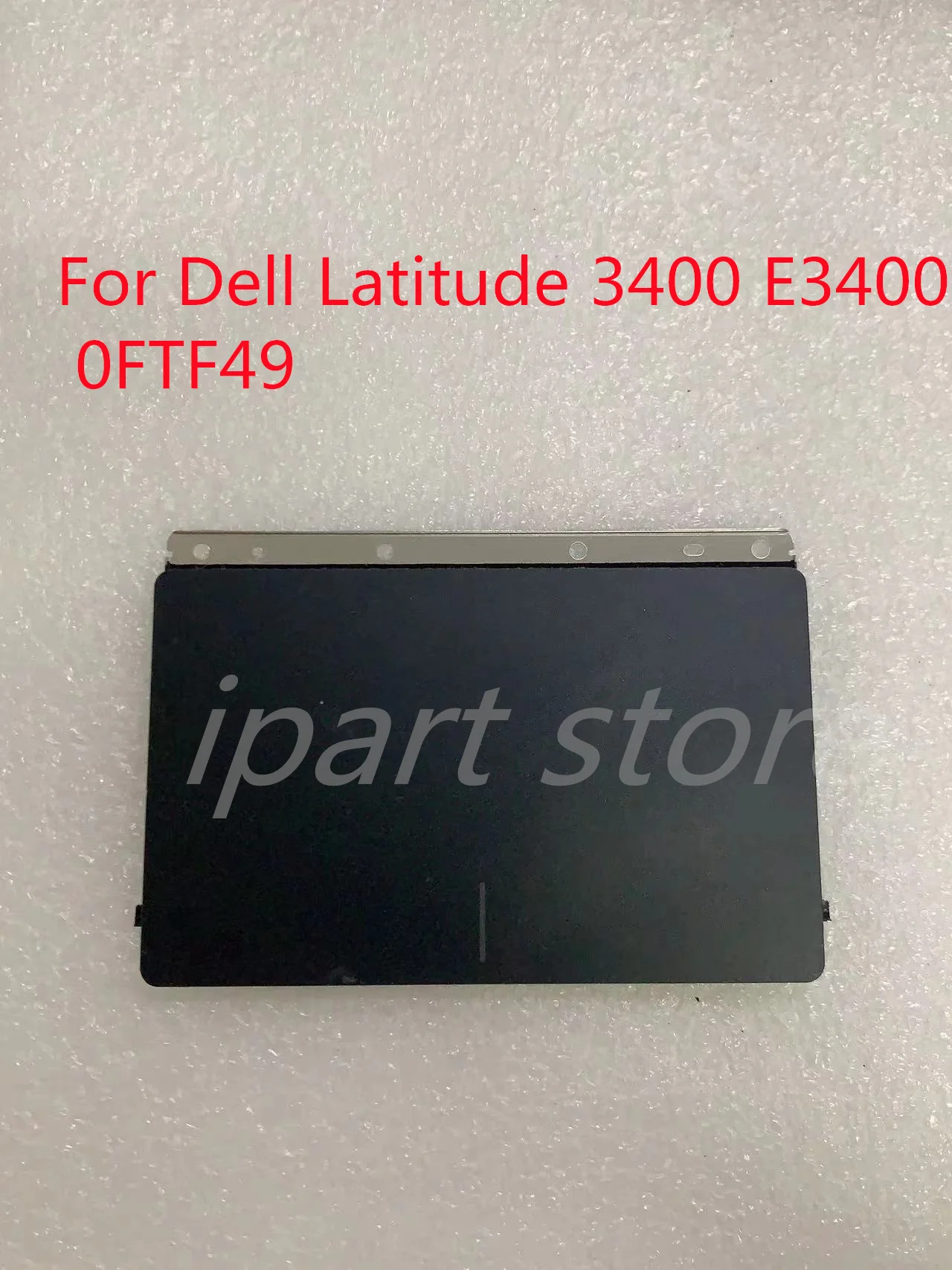 

Оригинальная сенсорная панель для Dell Latitude 3400 E3400 0FTF49