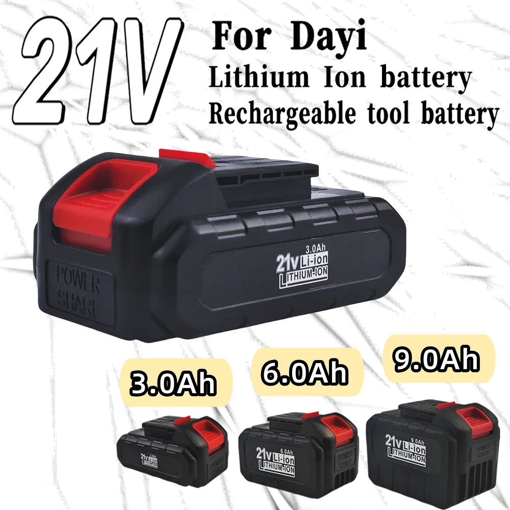 

21V 3000mAh/6000mAh/9000mAh Power Tool Rechargeable Lithium Battery For Dayi Cordless Electric Wrench Car impact wrench