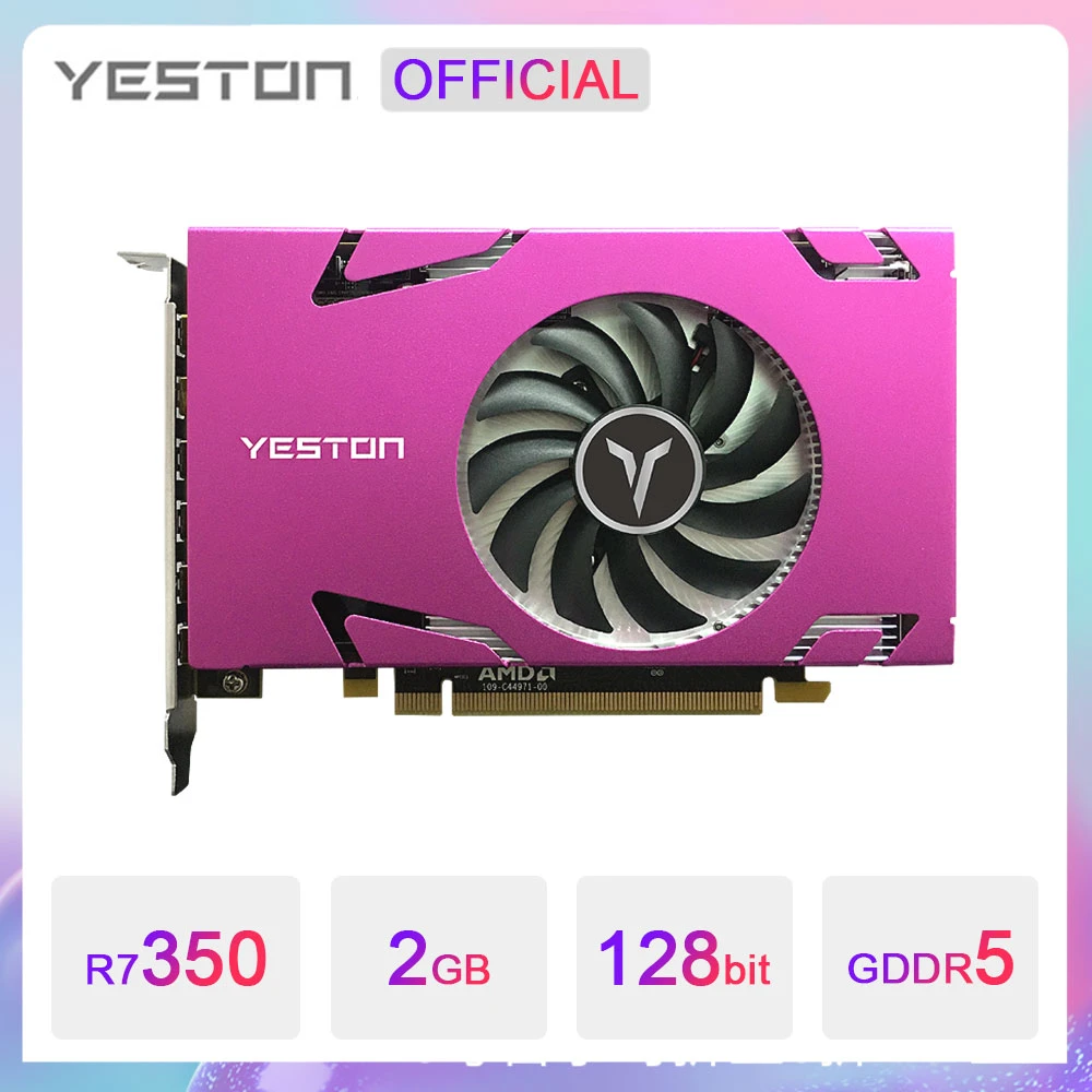 latest graphics card for pc YESTON Radeon R7 350 6 Mini DP Graphic Card GDDR5 2GB 128Bit Computer GPU R7350 6MINIDP GA AMD Video Card Support Split Screen video card for pc