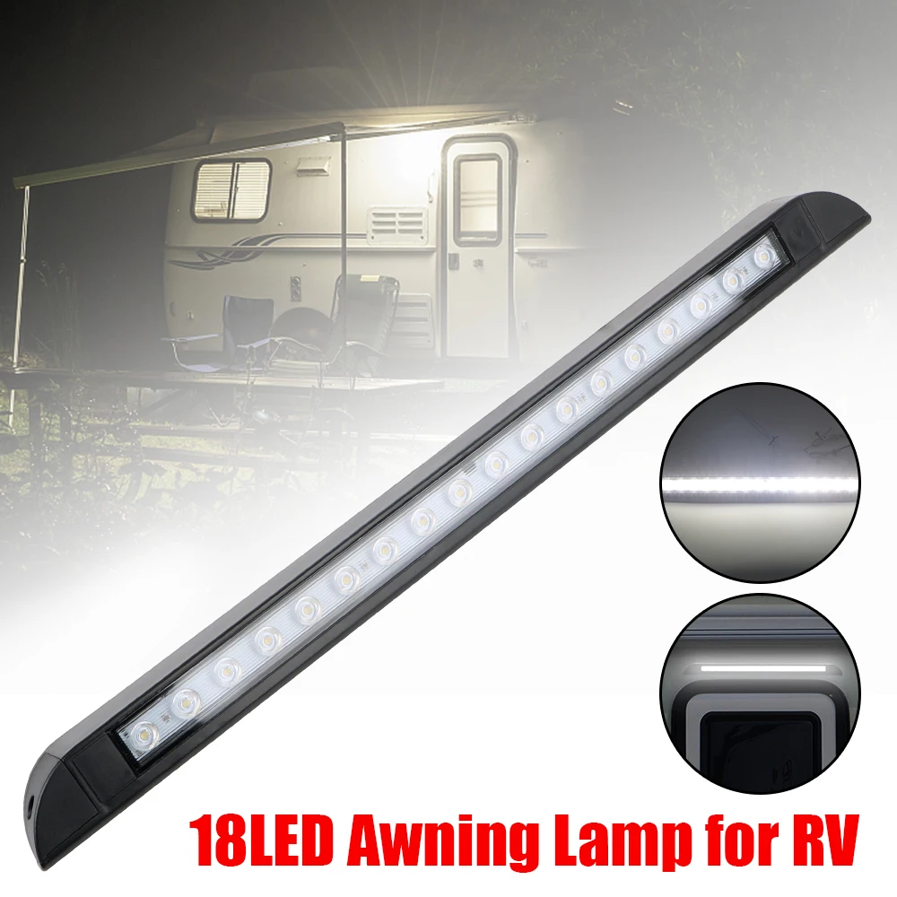 

18 светодиодный тент лампа для RV Караван интерьерные настенные лампы 6000k трейлер внешняя лампа 12-28V Открытый Отдых светильник оборудование