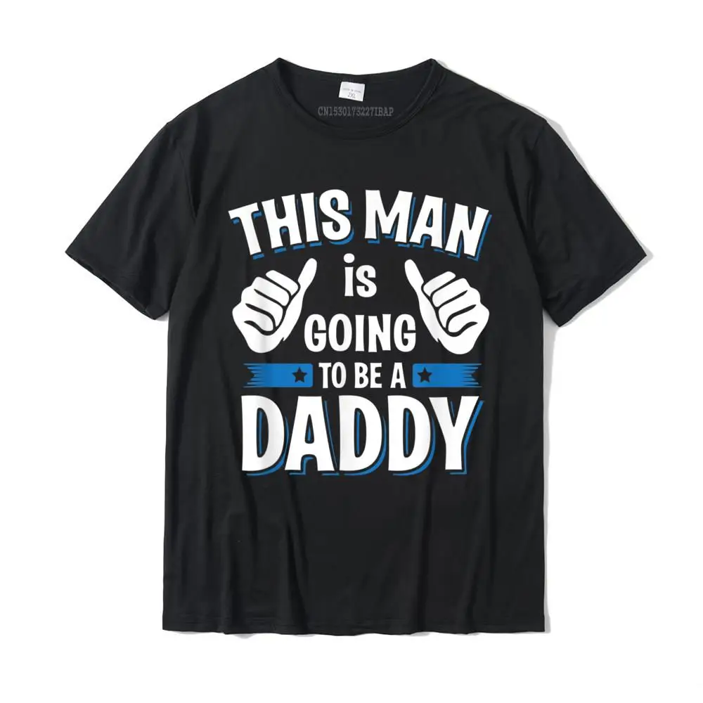 

Pregnancy Announcement Dad First Father's Day Gift Shirt Tops Tees Classic Printed Cotton Male Top T-Shirts Printed