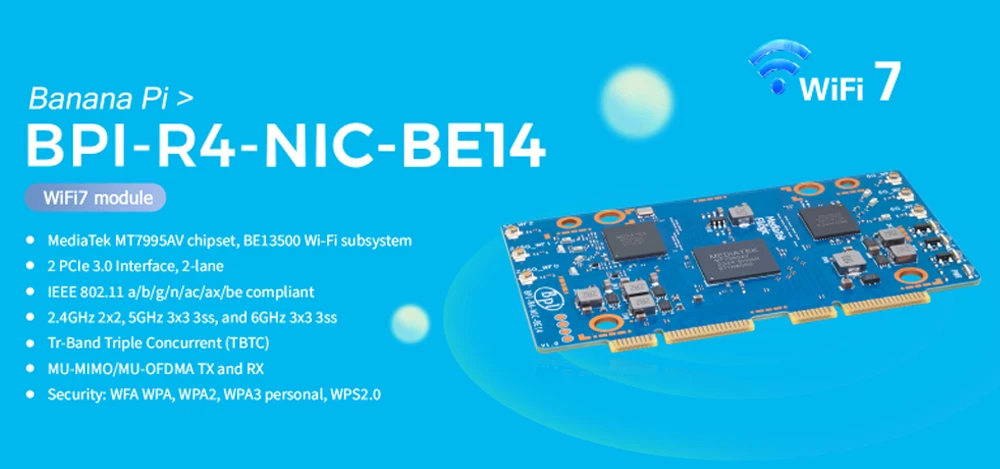 Banana Pi BPI-R4-NIC-BE14 WiFi 7 Module MediaTek MT7995AV Chipset RISC-V MCU 2 P