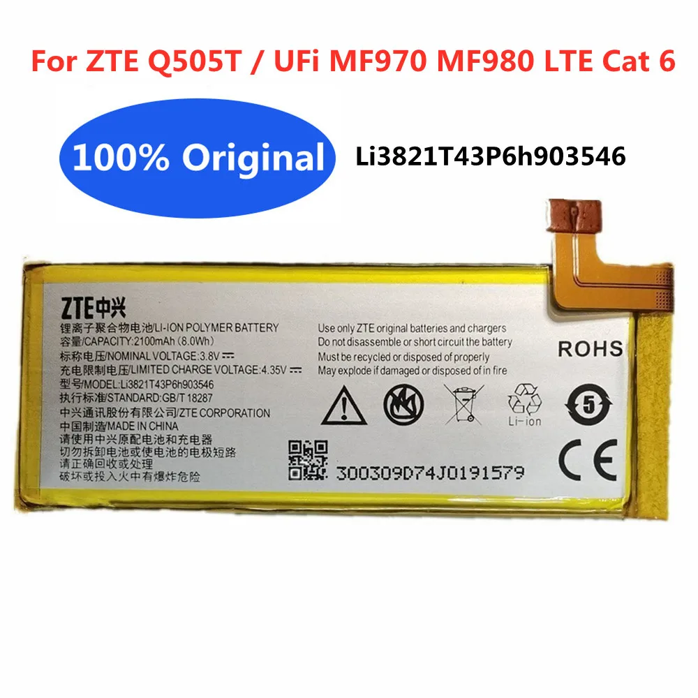 

New Original ZTE 2100mAh Li3821T43P6h903546 Replacement Battery For ZTE Q505T / UFi MF970 MF980 LTE Cat 6 Smart Phone Batteries