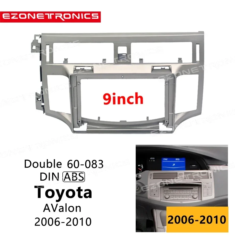 

9 Inch Car Fascia For Toyota AValon 2006-2010 Stereo Panel 2Din Car Radio Frame Audio Fitting Adaptor Facia Dashboard