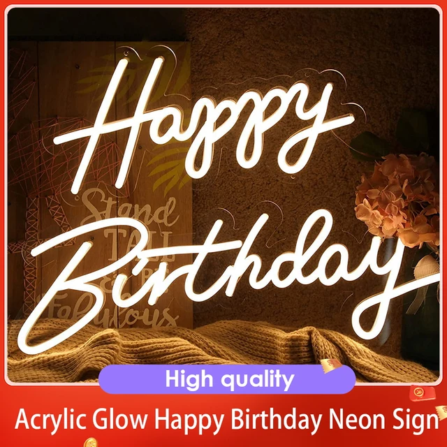 Happy Birthday Decorations Neon Lights - Neon Decoration Glow Party  Accessories - Aliexpress