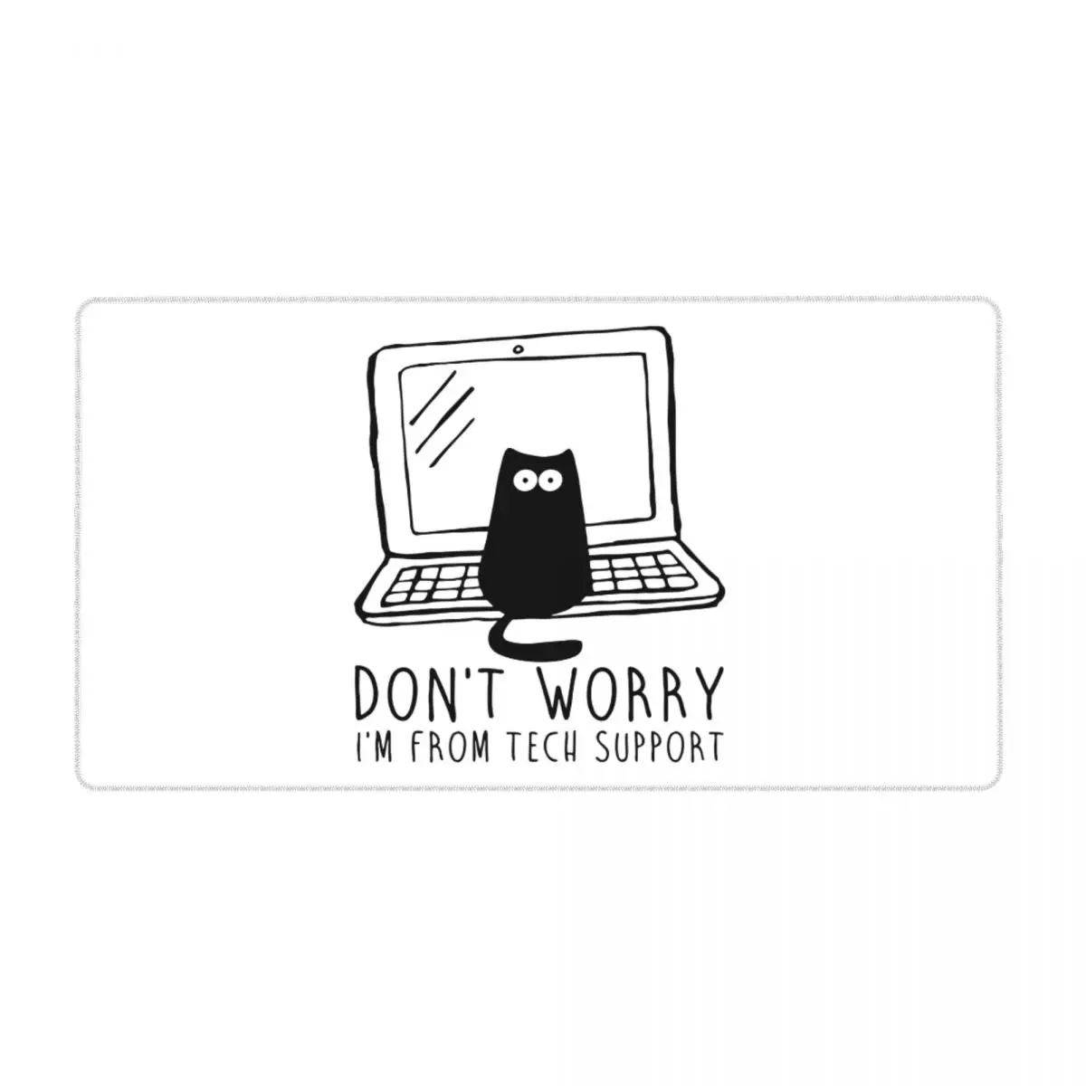 I'm From Tech Support PC Настольный коврик для мыши Cat Geek Программирование инженерное