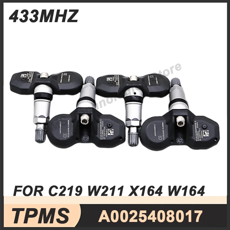 4PCS TPMS Tire Pressure Monitoring Sensor For Mercedes-Benz C219 W211 X164 W164 V251 W221 R230 433MHZ A0025408017