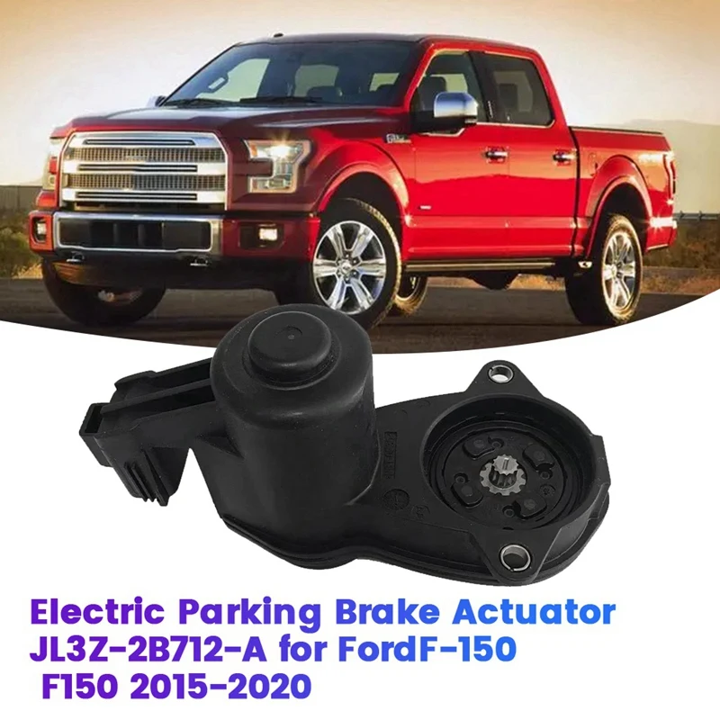 자동차 전기 주차 브레이크 액추에이터 JL3Z-2B712-A, 포드 F-150 F150 2015-2020, 왼쪽 오른쪽 모터 주차 JL3Z2B712A