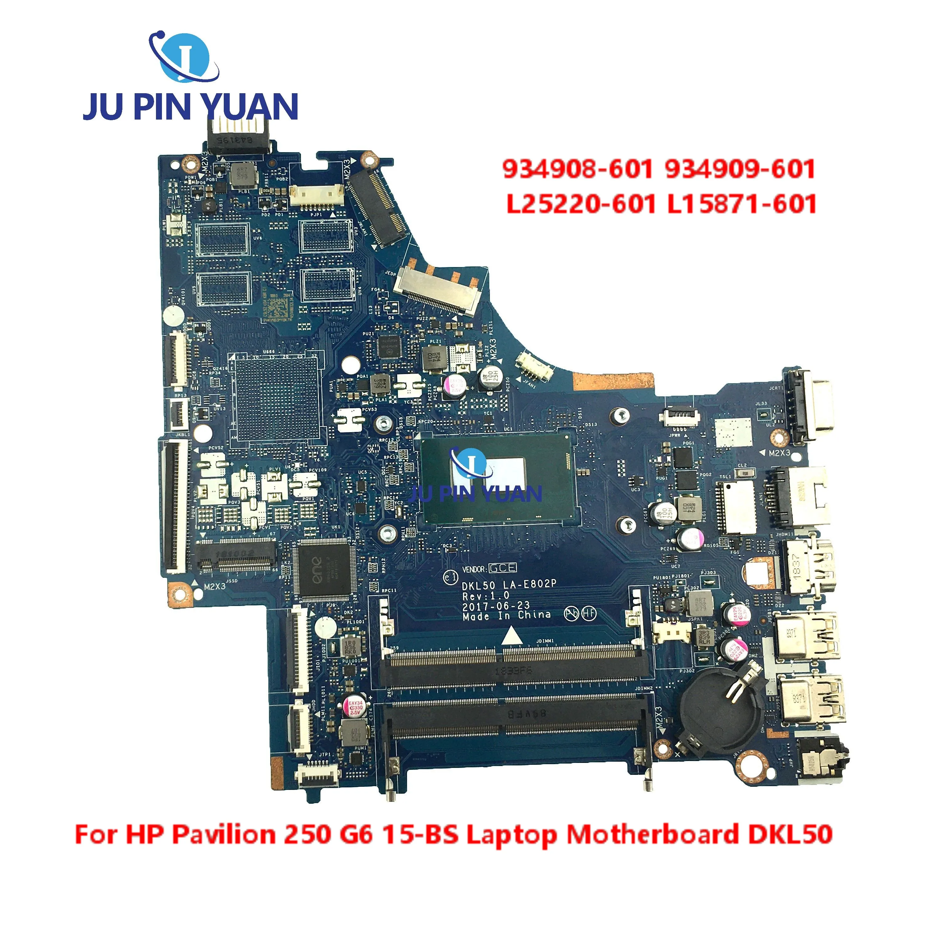 

934908-601 934909-601 For HP Pavilion 250 G6 15-BS Laptop Motherboard DKL50 LA-E802P Mainboard L25220-601 L15871-601 Full Tested