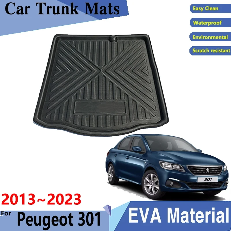 

EVA Material Car Trunk Mats For Peugeot 301 Sedan 2013~2023 Car Rear Cargo Tray Trunk Mat Rear Dirty Resistant Pads Accessories