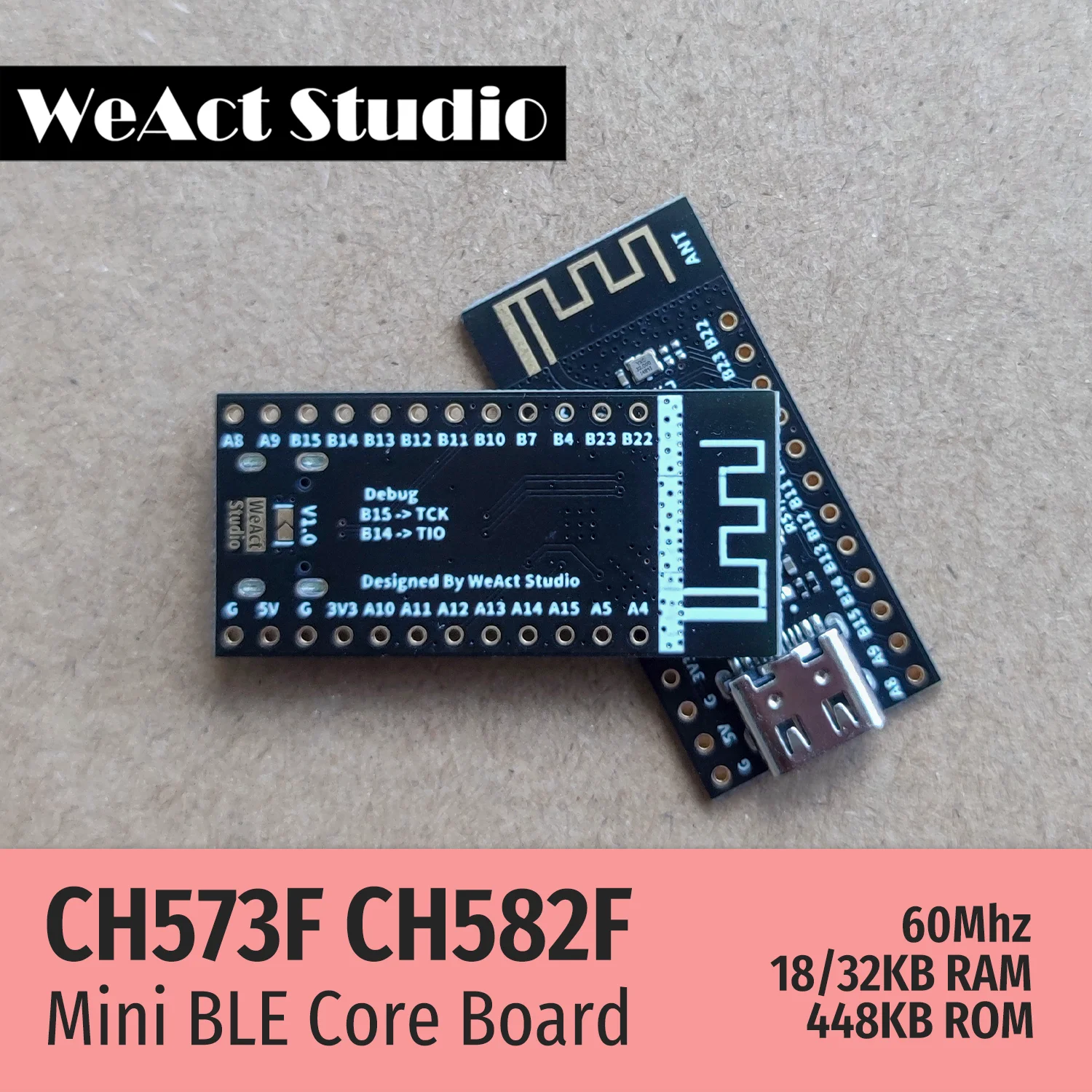 WeAct ھ , WCH BLE 4.2, 5.0 RISC-V, CH573F, CH582F