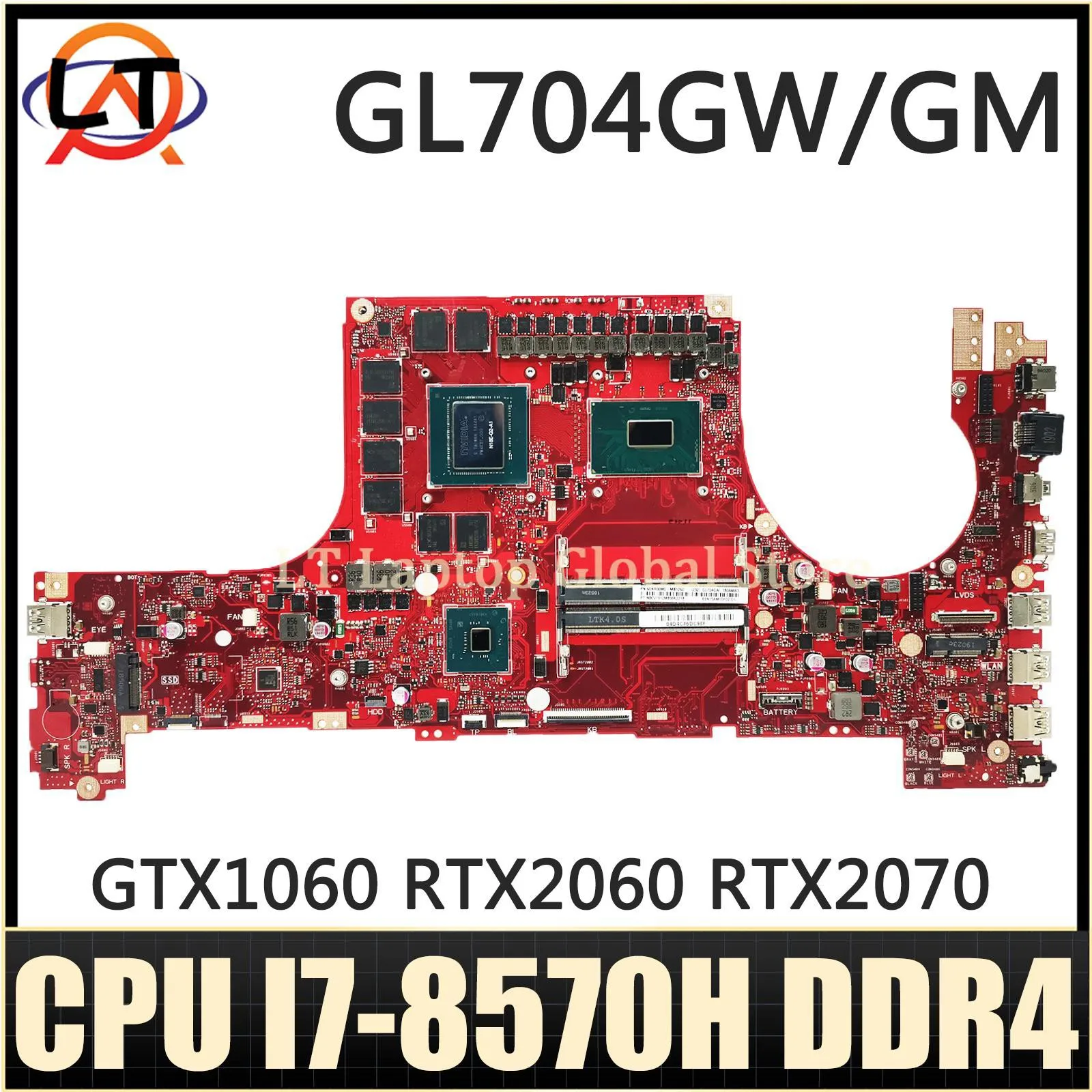 

GL704GW Mainboard For ASUS GL704G GL704GV GL704GM MW704G S7C Laptop Motherboard CPU I7-8570H CPU GTX1060 RTX2060 RTX2070 DDR4