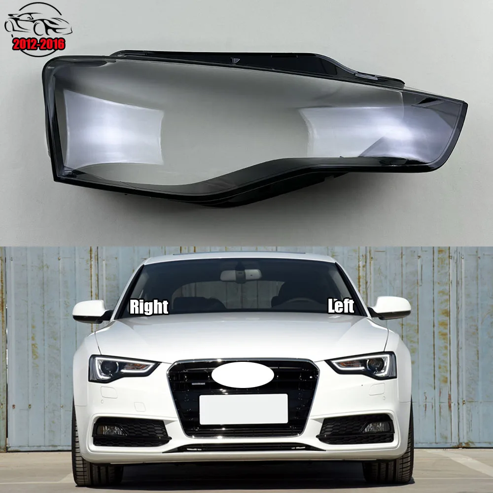 

For Audi A5 S5 RS5 2012 2013 2014 2015 2016 Transparent Headlamp Cover Lamp Shade Front Headlight Shell Lampshade Lens shell