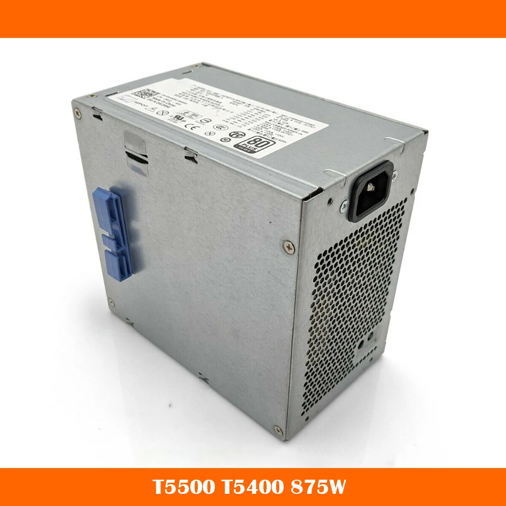 Workstation Power Supply For DELL T5500 T5400 H875E-00 N875E-00 J556T 0J556T 875W