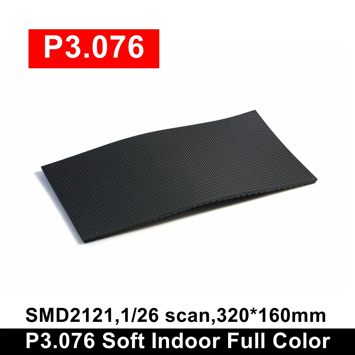 

Discount 2pcs/lot 104*52 Pixels P3.076 Flexible Indoor SMD Full Color Led Display Module
