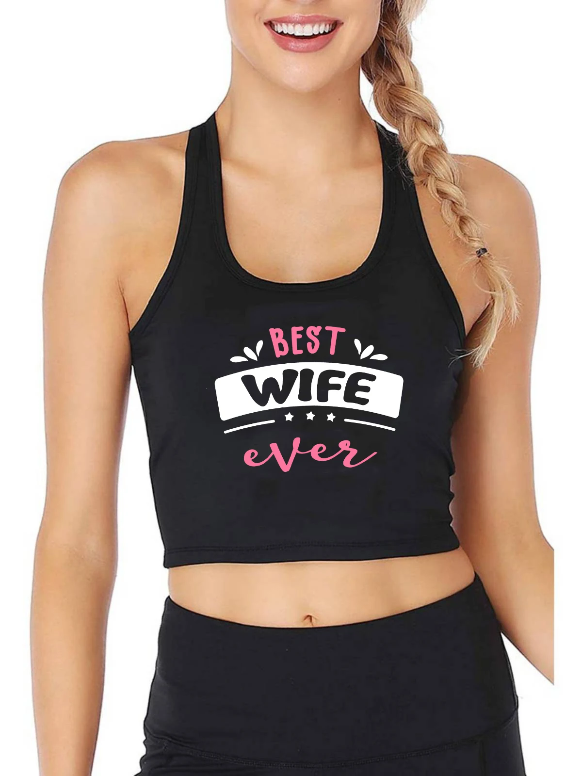 

Best Wife Ever Design Sexy Breathable Slim Fit Crop Top Hot Wife Idea Gift Tank Tops Gym Fitness Workout Camisole