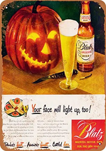 

Metal Sign - 1947 Blatz Beer - Vintage Look