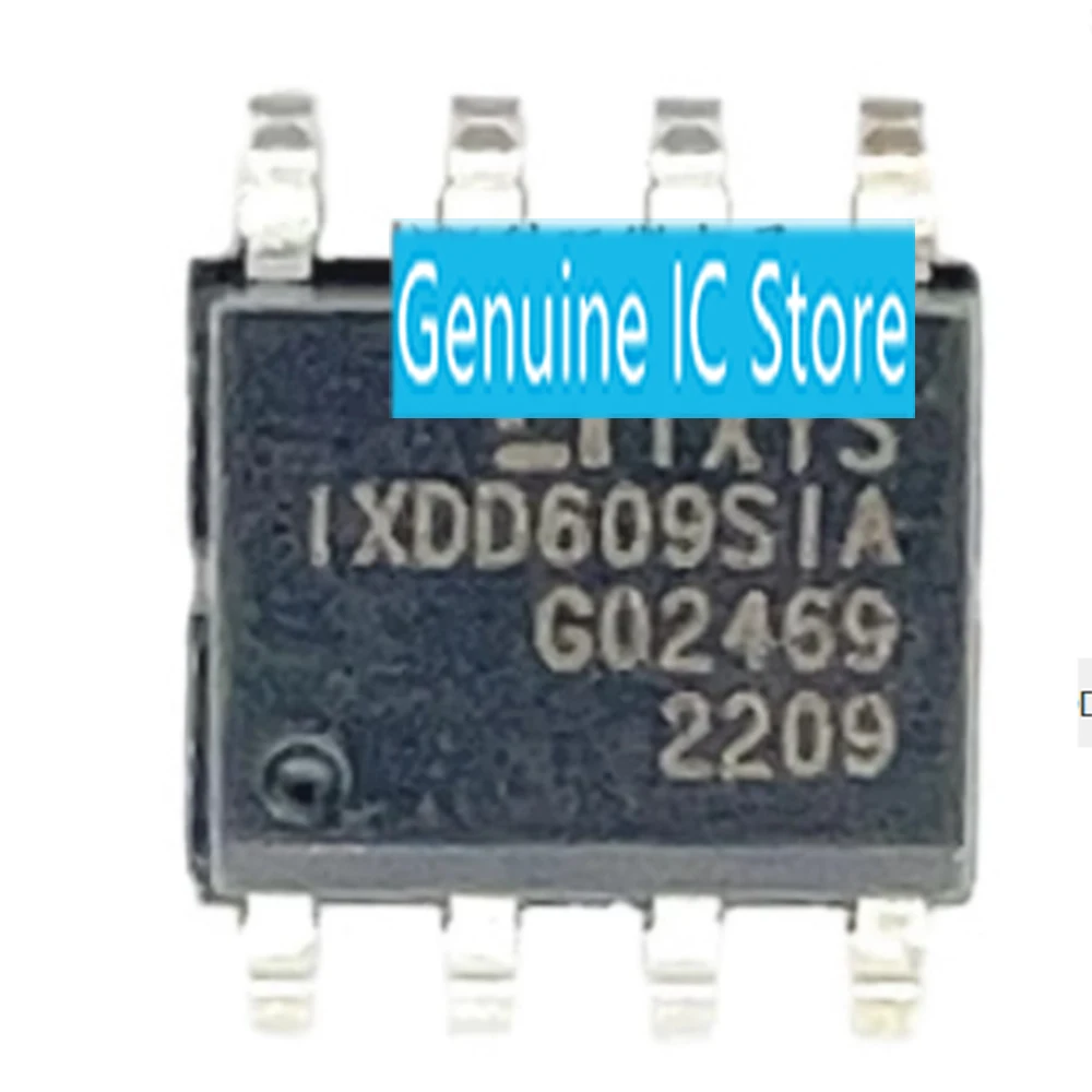 

2pcs/lot IXDN609SIATR IXDN609SIA SOP New Original Genuine Ic