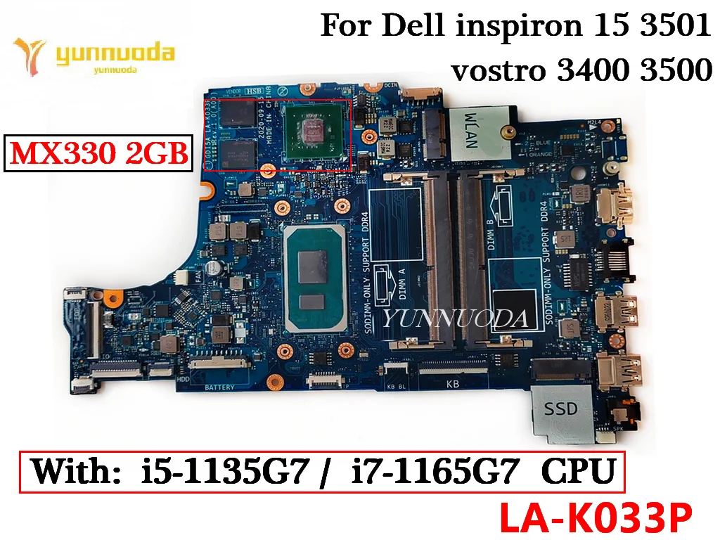 

LA-K033P For Dell inspiron 15 3501 vostro 3400 3500 Laptop Motherboard With i5-1135G7 i7-1165G7 CPU MX330 2G GPU 100% Tested