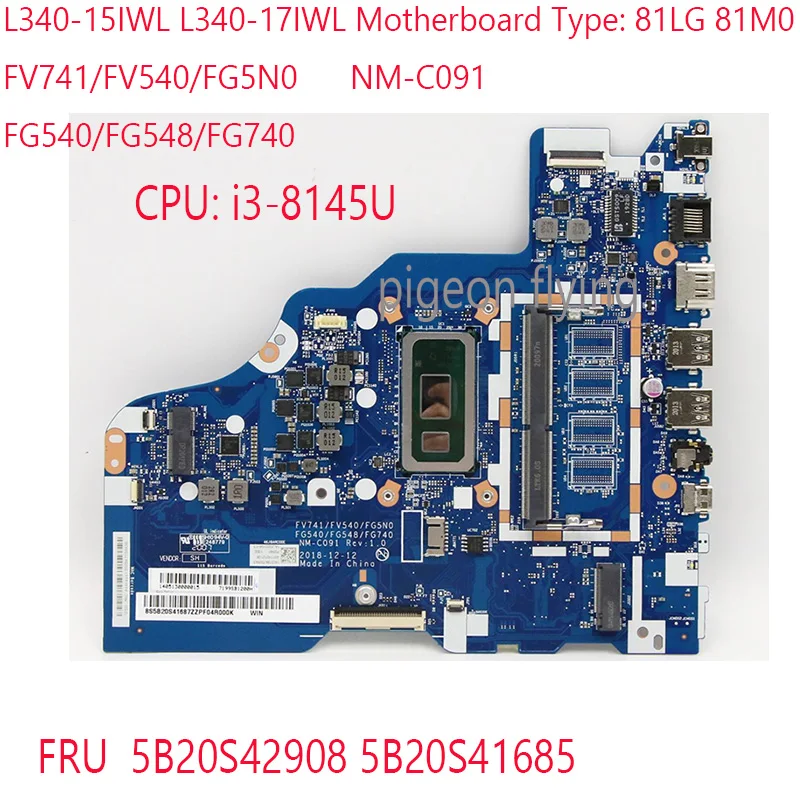 

L340 Motherboard NM-C091 For ideapad L340-15IWL L340-17IWL 81LG 81M0 5B20S42908 5B20S41685 FV741/FV540/FG5N0 FG540/FG548/FG740