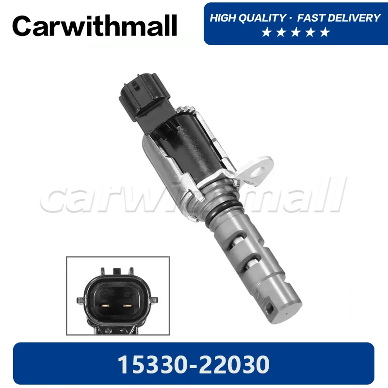 Oil Pressure Valve Engine Variable Timing Solenoid Fits Celcia Corolla Matrix MR2 vvt 15330-22030 /15330 22030 /1533022030