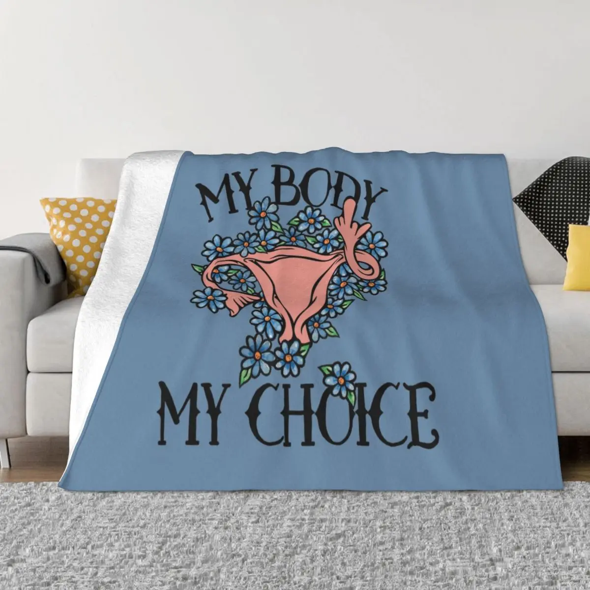 Abortion Rights Feminist Knitted Blanket Velvet Pro Choice My Body My
