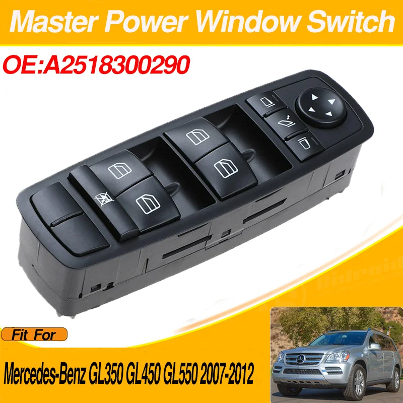 

Car Front Left Master Power Window Switch Button A2518300290 For Mercedes-Benz GL350 GL450 GL550 2007-2012