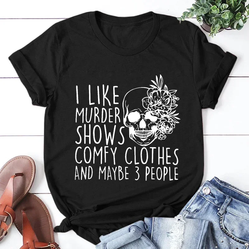 

Women Novelty Shirt I Like Murder Shows Friends Horror Tee Maybe 3 People Funny T-shirt Horror Graphic Tees Casual Athletic Tops