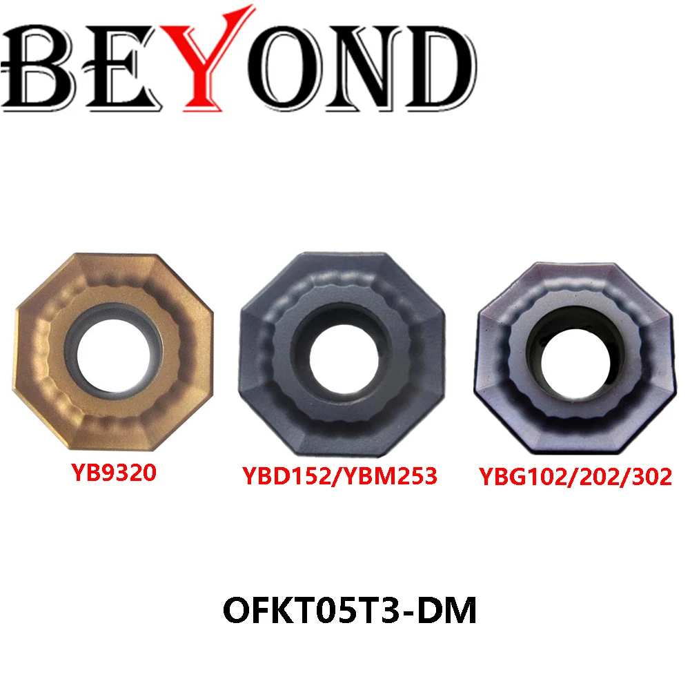 

Original OFKT05T3-DM YB9320 YBD152 YBG102 YBG202 YBG302 YBM253 Carbide Inserts Turning Tools CNC OFKT05T3 DM Cutter BEYOND OFKT