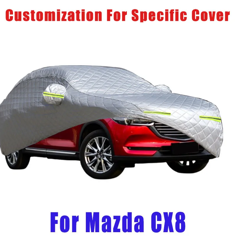 

For Mazda CX8 Hail prevention cover auto rain protection, scratch protection, paint peeling protection, car Snow prevention