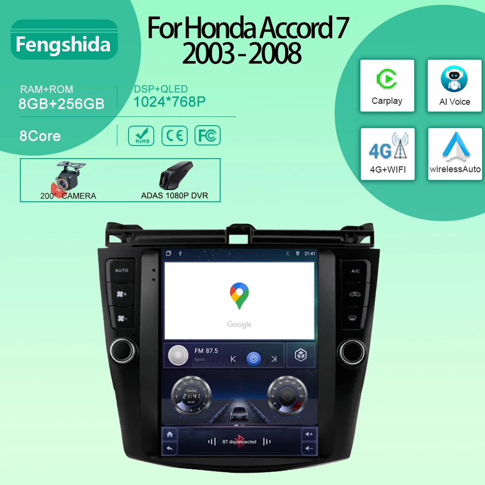 

9.7 Inch Android For Honda Accord 7 2003 - 2008 Car Radio GPS Navigation Multimedia Player Carplay QLED 5G WIFI BT No 2 din DVD